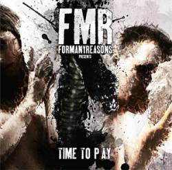 For Many Reasons : Time to Play